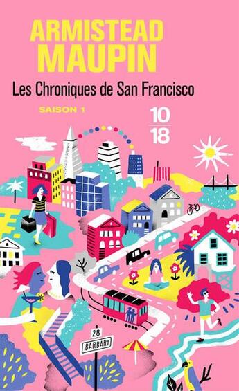 Couverture du livre « Chroniques de San Francisco Tome 1 » de Armistead Maupin aux éditions 10/18