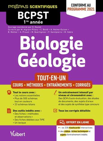 Couverture du livre « Biologie-géologie BCPST 1re année - conforme au nouveau programme 2021 - cours - schema-bilan - meth » de Olivier Dautel et Cedric Bordi et Francoise Saintpierre aux éditions Vuibert