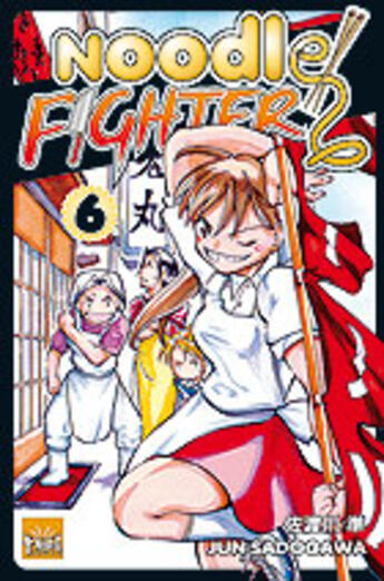 Couverture du livre « Noodle fighter t.6 » de Sadogawa aux éditions Taifu Comics