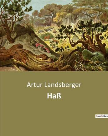 Couverture du livre « Hass » de Landsberger Artur aux éditions Culturea