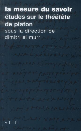 Couverture du livre « La mesure du savoir ; études sur le 