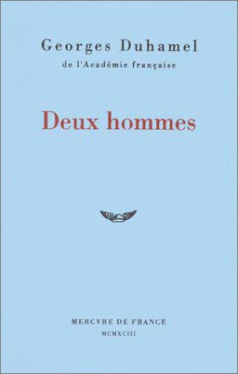 Couverture du livre « Deux hommes » de Georges Duhamel aux éditions Mercure De France