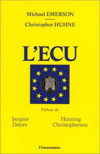 Couverture du livre « L'Ecu » de Michael Emerson aux éditions Economica