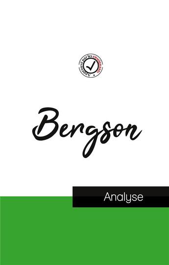 Couverture du livre « Henri Bergson (étude et analyse complète de sa pensée) » de Henri Bergson aux éditions Comprendre La Philosophie