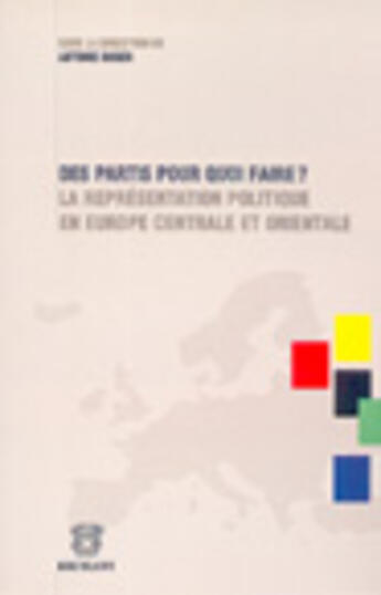 Couverture du livre « Des partis pour quoi faire ? » de Antoine Roger aux éditions Bruylant