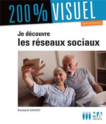 Couverture du livre « Je découvre les réseaux sociaux » de Elisabeth Sancey aux éditions Ma