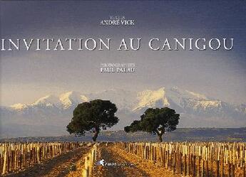 Couverture du livre « Invitation au canigou » de Palau P-Vick A aux éditions Rando