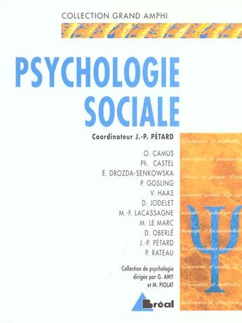 Couverture du livre « Psychologie Sociale » de Amy et Piolat et Petard aux éditions Breal