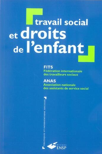 Couverture du livre « Travail social et droits de l enfant » de Association National aux éditions Ehesp