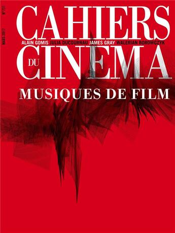 Couverture du livre « Cahiers du cinema n 731 musiques de film mars 2017 » de  aux éditions Revue Cahiers Du Cinema