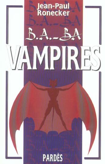 Couverture du livre « Vampires » de Jean-Paul Ronecker aux éditions Pardes