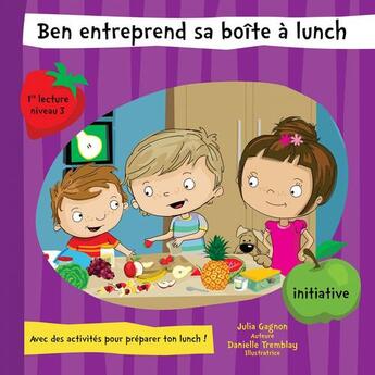 Couverture du livre « Ben entreprend sa boite a lunch. niveau 3 » de Julia Gagnon aux éditions Editions Md