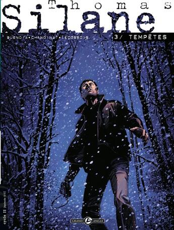 Couverture du livre « Thomas Silane Tome 3 : tempêtes » de Patrice Buendia et Philippe Chanoinat et Collectif aux éditions Bamboo