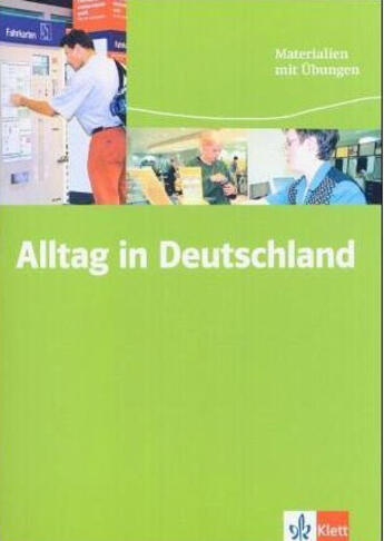 Couverture du livre « Alltag in deutschland - materiel - livre » de  aux éditions La Maison Des Langues