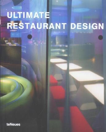 Couverture du livre « Ultimate restaurants design » de Bahamon aux éditions Teneues - Livre