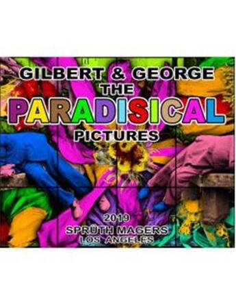 Couverture du livre « Gilbert & george the paradisical pictures /anglais » de Michael Bracewell aux éditions Walther Konig