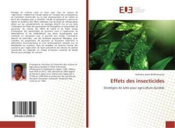 Couverture du livre « Effets des insecticides » de Josea Rafalimanana H aux éditions Editions Universitaires Europeennes