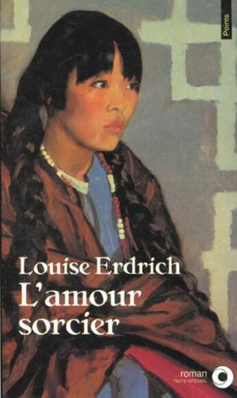 Couverture du livre « Amour Sorcier (L') » de Louise Erdrich aux éditions Points