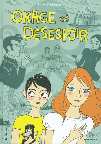 Couverture du livre « Orage et désespoir » de Lucie Durbiano aux éditions Gallimard Bd