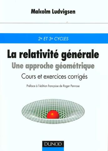 Couverture du livre « La relativite generale » de Ludvigsen aux éditions Dunod