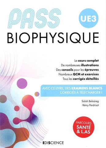 Couverture du livre « PASS UE3 ; biophysique (4e édition) » de Salah Belazreg et Remy Perdrisot aux éditions Ediscience