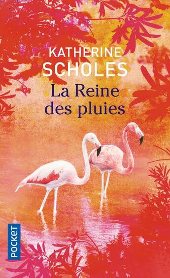 Couverture du livre « La reine des pluies » de Katherine Scholes aux éditions Pocket