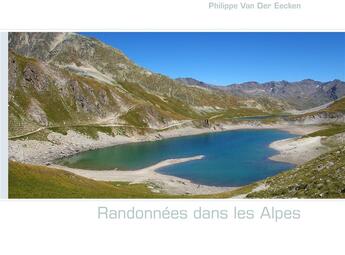 Couverture du livre « Randonnées dans les Alpes » de Philippe Van Der Eecken aux éditions Books On Demand