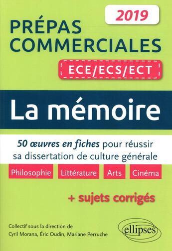 Couverture du livre « Prépas commerciales ECE/ECS/ECT ; 50 oeuvres en fiches pour réussir sa dissertation de culture générale (édition 2019) » de  aux éditions Ellipses