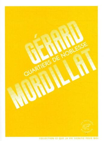 Couverture du livre « Quartiers de noblesse » de Gerard Mordillat aux éditions Editions Du Sonneur
