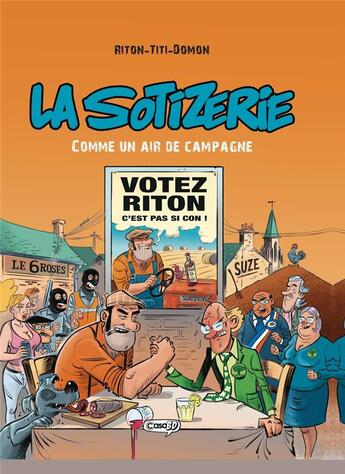 Couverture du livre « Sotizerie : comme un air de campagne » de Riton et Titi et Nanar aux éditions Kasai