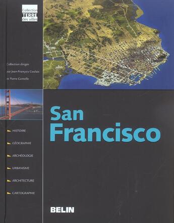 Couverture du livre « San francisco - livre » de Coulais/Gentelle aux éditions Belin