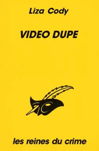 Couverture du livre « Video dupe » de Liza Cody aux éditions Editions Du Masque