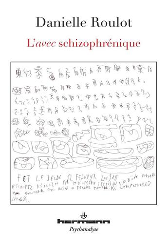 Couverture du livre « L'avec schizophrenique » de Danielle Roulot et Michel Balat et Jean Oury aux éditions Hermann
