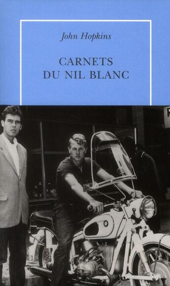 Couverture du livre « Carnets du Nil blanc » de John Hopkins aux éditions Table Ronde