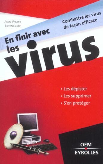 Couverture du livre « En finir avec les virus » de Jean-Pierre Lovinfosse aux éditions Eyrolles