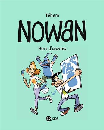 Couverture du livre « Nowan t.2 » de Tehem aux éditions Bd Kids