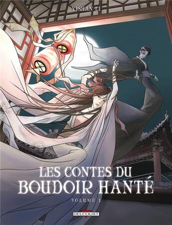 Couverture du livre « Les contes du boudoir hanté Tome 1 » de Li-Y aux éditions Delcourt