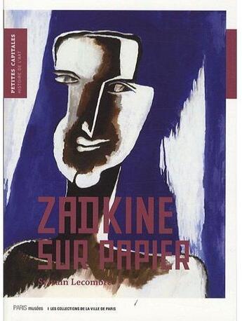 Couverture du livre « Zadkine sur papier » de Sylvain Lecombre aux éditions Paris-musees