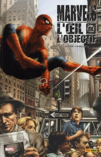 Couverture du livre « Marvels ; l'oeil de l'objectif » de Jay Anacleto et Kurt Busiek aux éditions Panini