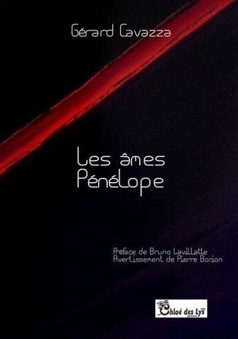 Couverture du livre « Les âmes Pénélope » de Gerard Gavazza aux éditions Chloe Des Lys