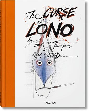 Couverture du livre « The curse of Lono » de Ralph Steadman et Hunter Stockton Thompson aux éditions Taschen