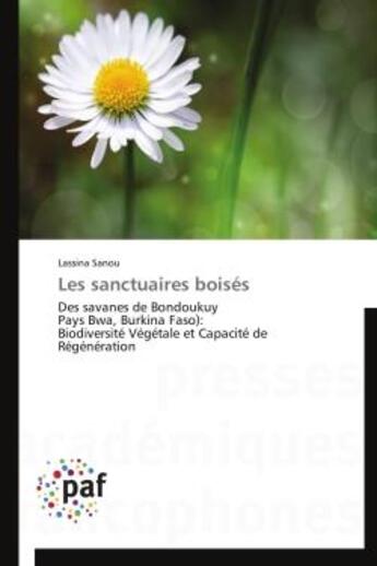 Couverture du livre « Les sanctuaires boisés » de Lassina Sanou aux éditions Presses Academiques Francophones