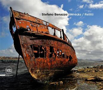 Couverture du livre « Wrecks / relitti » de Stefano Benazzo aux éditions Skira