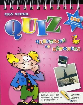 Couverture du livre « Mon super quiz rose » de  aux éditions Yoyo Books