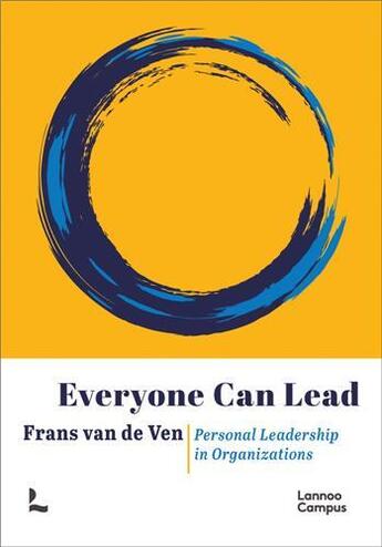 Couverture du livre « Everyone can lead » de Van De Ven Frans aux éditions Lannoo