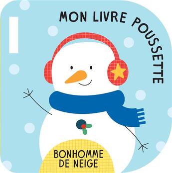 Couverture du livre « Bonhomme de neige livre poussette » de  aux éditions Editions Tam Tam