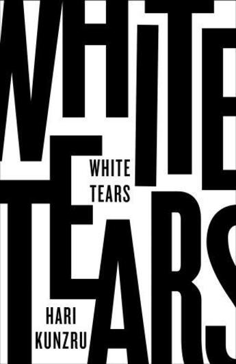 Couverture du livre « White Tears » de Hari Kunzru aux éditions Hamish Hamilton