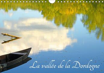 Couverture du livre « Sites de la vallee de la dordo » de Thebault Patric aux éditions Calvendo