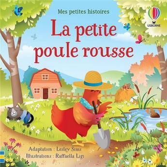 Couverture du livre « La petite poule rousse » de Lesley Sims et Raffaella Ligi aux éditions Usborne