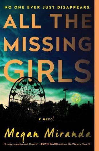 Couverture du livre « ALL THE MISSING GIRLS » de Megan Miranda aux éditions Faber Et Faber